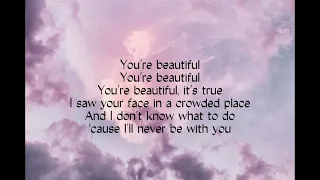 You’re beautiful cover of Francis Greg by James Blunt with lyrics