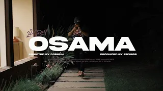 22gfay - Osama (Official Video) Shot by @KillCokeuh