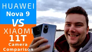 Huawei Nova 9 vs Xiaomi11T - Camera comparison