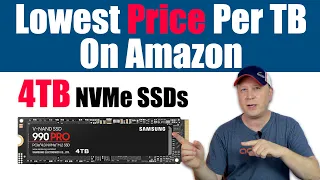 Lowest Price 4TB M.2 NVMe SSDs - Price per TB on Amazon