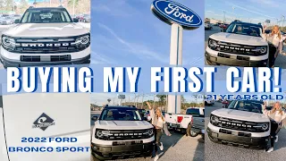 BUYING MY FIRST CAR AT 21 || price, car tour, accessories, etc! - 2022 Ford Bronco Sport