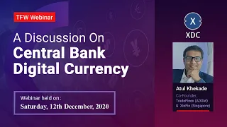 Atul Khekade at TFW Webinar : A Discussion On Central Bank Digital Currency.