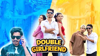 DOUBLE GIRLFRIEND | GANESH GD