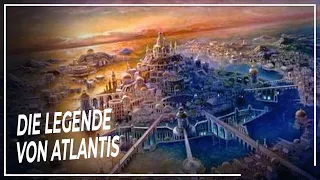 Die geheimnisvolle Legende von Atlantis Die unglaubliche Geschichte der versunkenen Stadt DOKUMENTAR