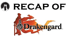 Recap of Drakengard (RECAPitation)