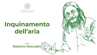 Roberto Mercadini racconta: l’inquinamento dell’aria