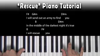 Rescue - Lauren Daigle - Piano Tutorial [F#]