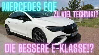 Mercedes EQE: Die bessere E-Klasse oder zu viel Technik?