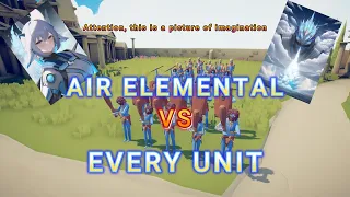 AIR ELEMENTAL VS EVERY UNIT TABS - Totally Accurate Battle Simulator