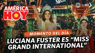 América Hoy: Luciana Fuster won the "Miss Grand International" (TODAY)