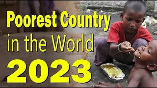 TOP 10 POOREST COUNTRY IN THE WORLD 2023