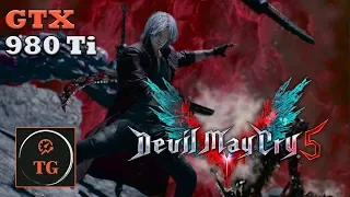 GTX 980 Ti I i7-4790k I Devil May Cry 5 (Gameplay)