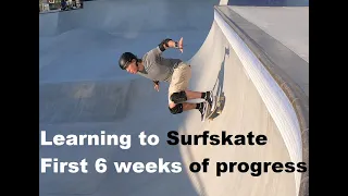 Picking up surfskating at age 34 - First 6 weeks of progression on a SmoothStar