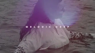 Melodic House Mix - Deep House 2022, Best of Ben Bohmer, Lane 8, Yotto