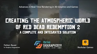 Advances in real-time rendering in games, part 2 (ACM SIGGRAPH 2019)