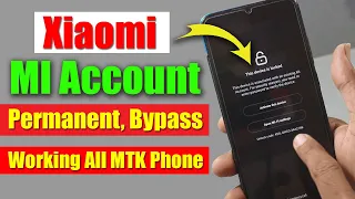 Xiaomi MI Account Remove & Disable, Bypass In One Click