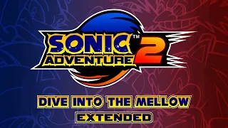 Dive into the Mellow (Aquatic Mine) - Sonic Adventure 2 OST [Extended]