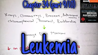 Leukemia chapter 34 (part 10) Guyton and Hall text book of physiology