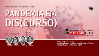 LDLL12 - Pandemia em (Dis)curso