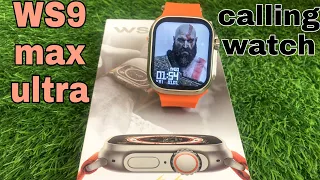 Smart Watch Ws9 Max Ultra | Smart watch | calling watch