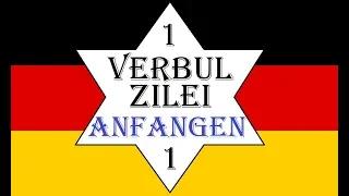 Invata Germana | VERBUL ZILEI 1 | ANFANGEN - a incepe