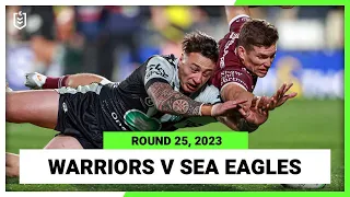 New Zealand Warriors v Manly-Warringah Sea Eagles | NRL 2023 Round 25 | Full Match Replay