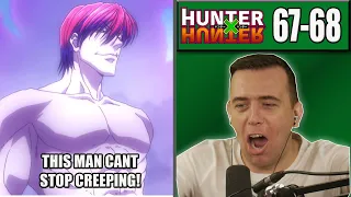 THE CREEPIEST MAN IN THE ANIME! | Hunter x Hunter Episode 67 and 68 REACTION