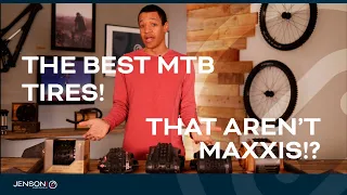 The Best MTB Tires that aren't Maxxis!