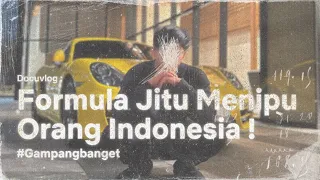 DOCUVLOG: Formula Jitu Menipu Orang Indonesia!