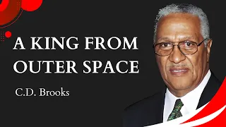 A King from Outer Space | C.D. Brooks