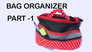 Travel Insert Organizer/ Purse Makeup Organiser PART 1 / DIY Bag Vol 12A