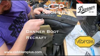 Danner Boot Re-Craft with Vibram Doubler Soles, Hand Stitched Midsoles and Heel Counter