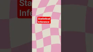 statistical inference | #statisticalinference #statistics #inference