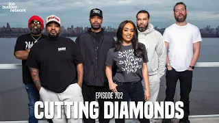 The Joe Budden Podcast Episode 702 | Cutting Diamonds