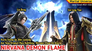 NIRVANA DEMON FLAME. #531-532 Wu Dong Qian kun