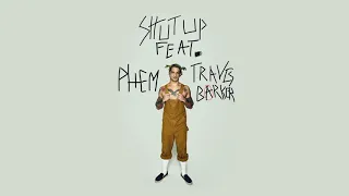Tyler Posey - "Shut Up" (feat. Phem & Travis Barker)