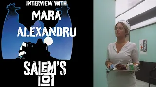 Interview with Mara Alexandru from Salem's Lot