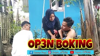 FILIM PENDEK LUCU || OP3N BOKING || DOPRO OFFICIAL