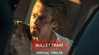 Bullet Train | Official Trailer | Coming Soon