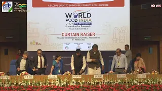 Curtain Raiser on WORLD FOOD INDIA 2023