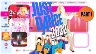 Just Dance 2022 fanmade Menu | Part 1 | Songs 1-20 | JDU Seasons 1 & 2