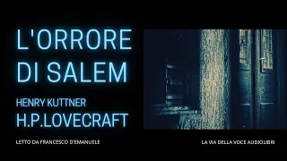 L'orrore di Salem - H.P. Lovecraft - H.Kuttner