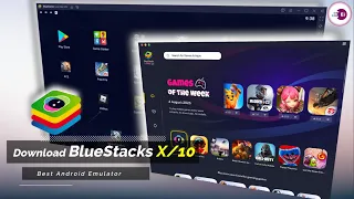 Download BlueStacks X/10 Android Emulator For PC | Best Emulator Play Android Games on PC and Laptop