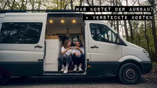 Das kostet unser Ausbau | Camper Van Ausbau | ALLE KOSTEN