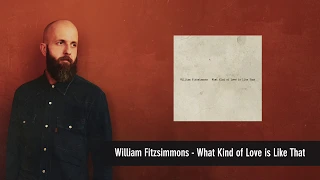 William Fitzsimmons - What Kind of Love is Like That - Aaron Espe Cover [Official Audio]