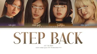 GOT THE BEAT -  STEP BACK [Your Girl Group 4 members] | (Color Coded Lyrics Pt-Pt|Rom|Han|가사)