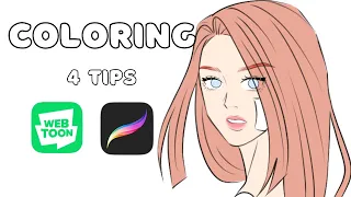 HOW TO COLOR YOUR WEBTOON EFFIECIENTLY- 4 TIPS