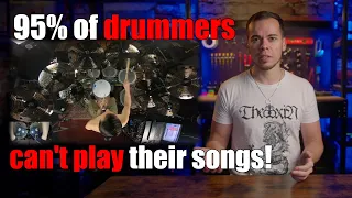 95% of all drummers can't play their own songs