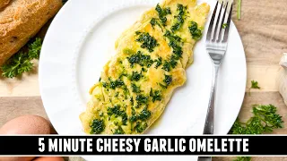 The BEST Cheesy Garlic Omelette EVER | Easy 5 Minute Breakfast Recipe