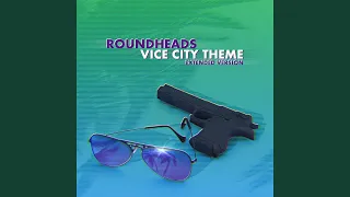 Vice City Theme (Extended Version)